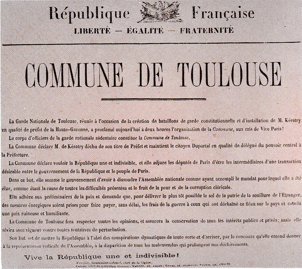 Manifeste de la Commune de Toulouse le 25 mars 1871 Manifeste de la Commune de Toulouse le 25 mars 1871